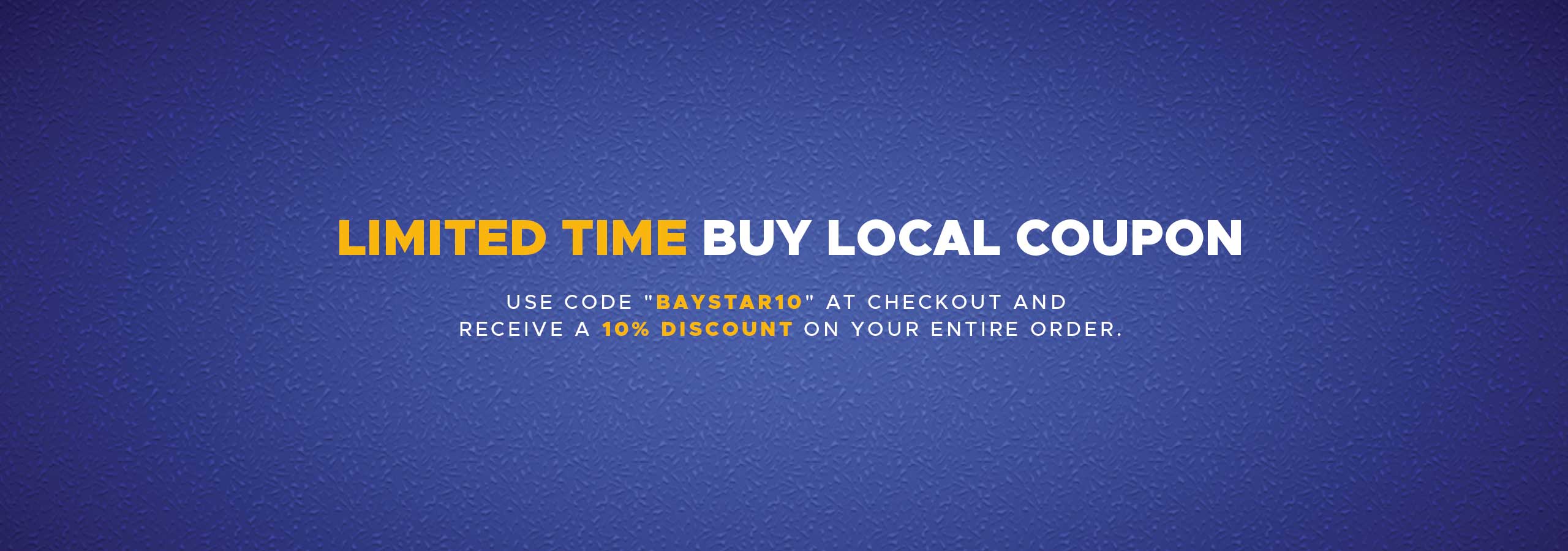Limited Time - Buy Local Coupon
